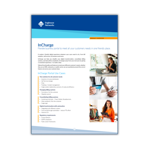 Enghouse BSS InCharge Portal Product Overview Enghouse BSS InCharge Portal Product Overview