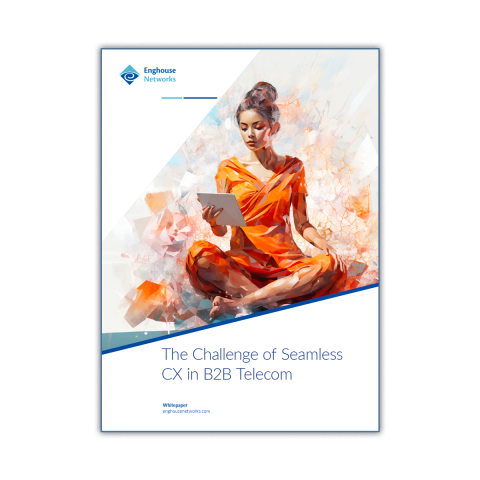 Enghouse - BSS - InCharge - Seamless CX B2B Telecom - Whitepaper