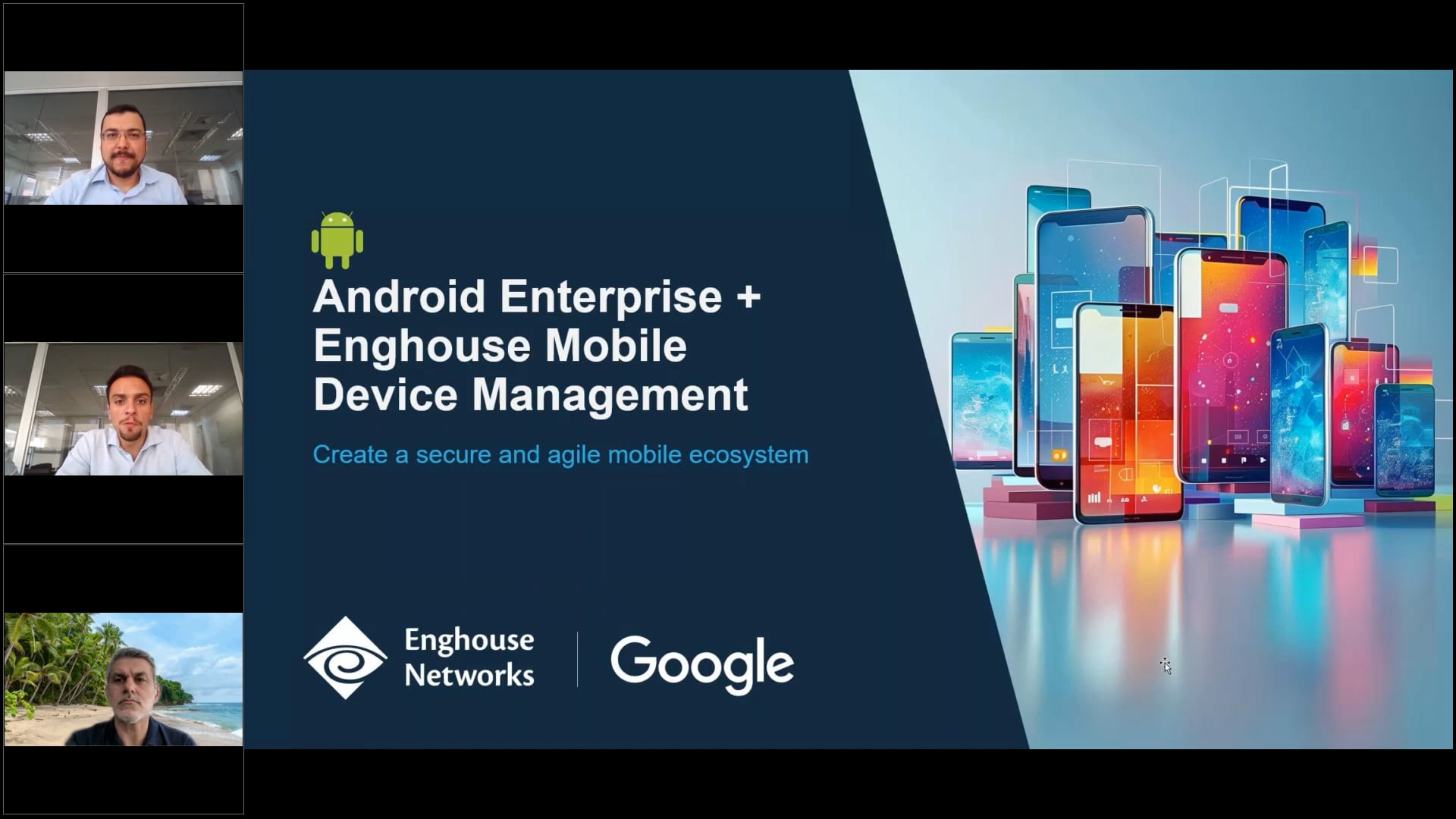 Enghouse Networks - Google and Enghouse Partner for Mobile Device Management - Create a Secure and Agile Mobile Ecosystem