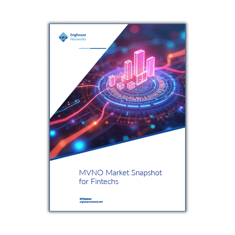 Enghouse - BSS - MVNO Market Snapshot for Fintechs - Thumbnail